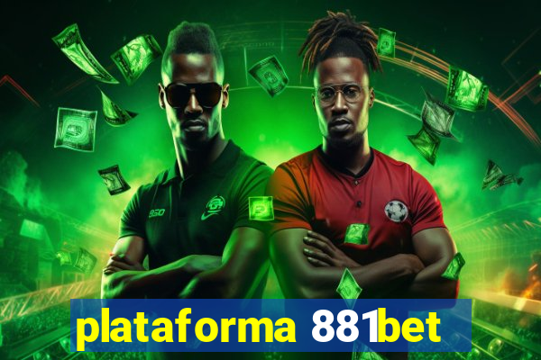 plataforma 881bet